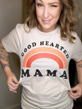 Load image into Gallery viewer, Good Hearted Mama