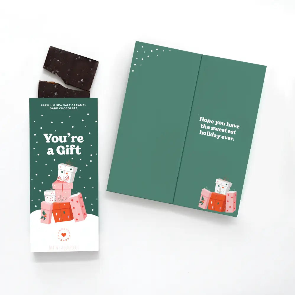 You're A Gift Chocolate Greeting Card