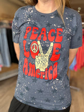 Load image into Gallery viewer, Peace Love America Bleached Tee