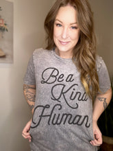Load image into Gallery viewer, Vintage Grey Be A Kind Human Tee