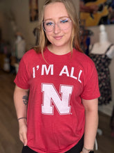Load image into Gallery viewer, I&#39;m All N Graphic Tee