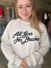 Load image into Gallery viewer, All Gas No Brakes Taupe Crewneck