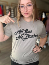 Load image into Gallery viewer, All Gas No Brakes Stone Tee
