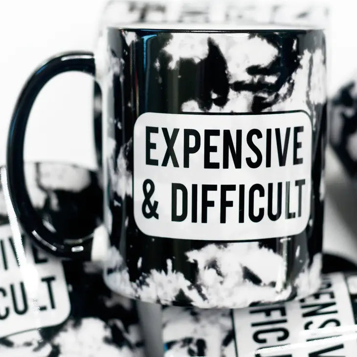 Expensive & Difficult Ceramic Mug