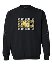 Load image into Gallery viewer, We Are Pioneers Black Crewneck Sweatshirt