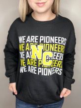 Load image into Gallery viewer, We Are Pioneers Black Crewneck Sweatshirt